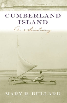 Cumberland Island: A History Paperback University of Georgia Press