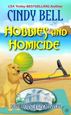 Hobbies and Homicide Paperback Independently Published