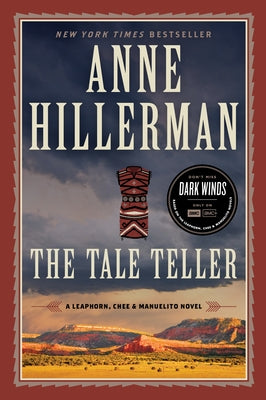 The Tale Teller: A Leaphorn, Chee & Manuelito Novel Paperback Harper Paperbacks