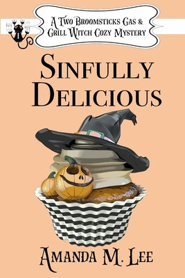 Sinfully Delicious Paperback Independently Published