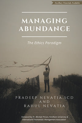 Managing Abundance: The Ethics Paradigm Paperback Business Expert Press