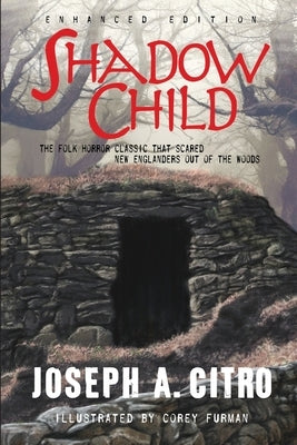 Shadow Child by Citro, Joseph A.