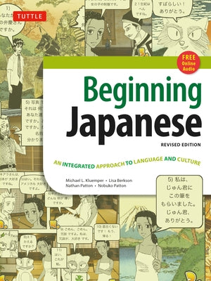 Beginning Japanese Textbook: Revised Edition: An Integrated Approach to Language and Culture [With CDROM] by Kluemper, Michael L.
