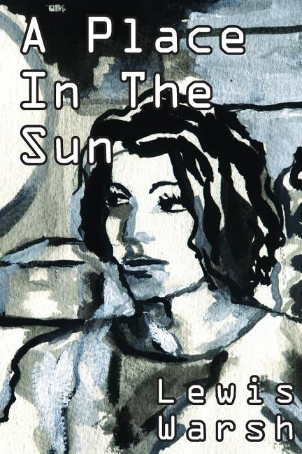 A Place in the Sun Paperback Spuyten Duyvil