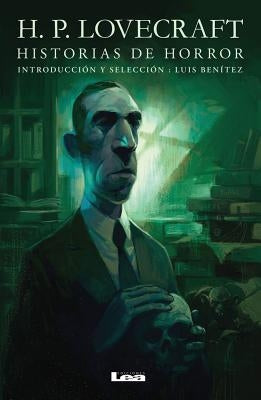 Historias de Horror: H.P. Lovecraft by Lovecraft, H. P.