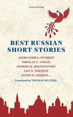 Best Russian Short Stories by Pushkin, Aleksandr S.