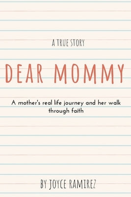 Dear Mommy by Ramirez, Joyce