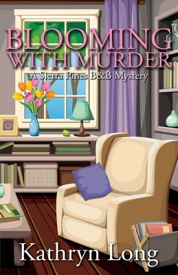 Blooming with Murder Paperback Camel Press