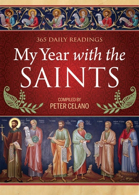 My Year with the Saints Paperback Paraclete Press (MA)