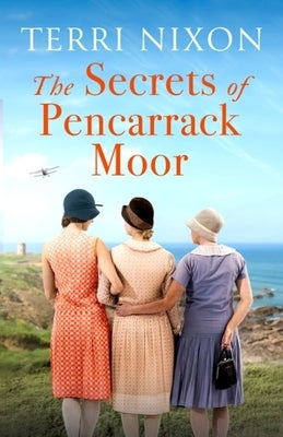 The Secrets of Pencarrack Moor by Nixon, Terri