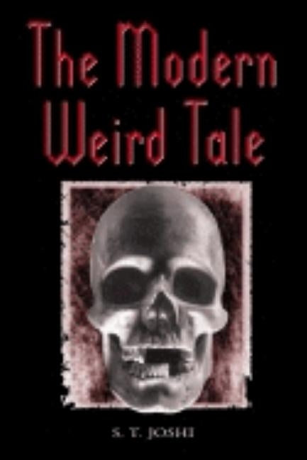 The Modern Weird Tale Paperback McFarland & Company