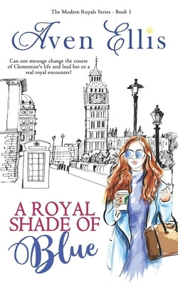 A Royal Shade of Blue Paperback Aven Ellis