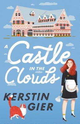 A Castle in the Clouds by Gier, Kerstin