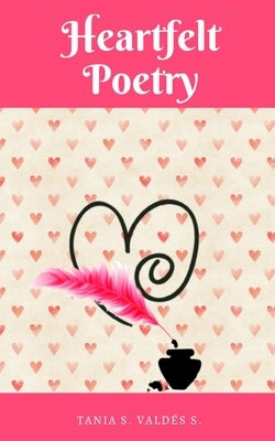 Heartfelt Poetry Paperback Libresco Feeds Private Limited