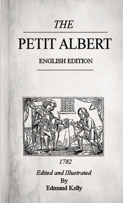 The Petit Albert, English Edition Paperback Darkarts Publishing