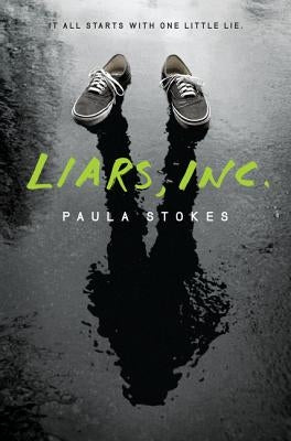 Liars, Inc. by Stokes, Paula