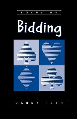 Focus on Bidding Paperback Master Point Press