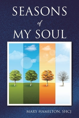 Seasons of My Soul Paperback Christian Faith