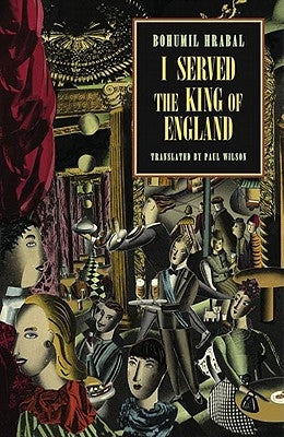 I Served the King of England New Directions Publishing Corporation