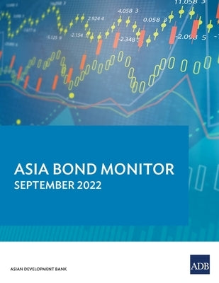 Asia Bond Monitor - September 2022 by Asian Development Bank