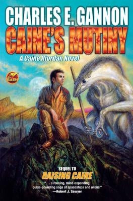 Caine's Mutiny, 4 by Gannon, Charles E.