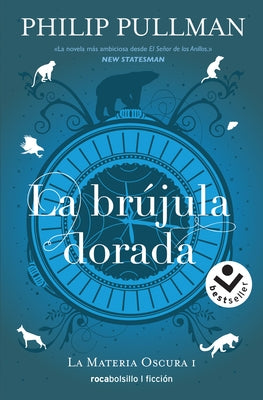 La Brújula Dorada / The Golden Compass by Pullman, Philip