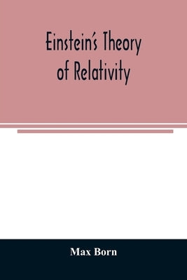 Einstein's theory of relativity Paperback Alpha Edition