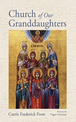Church of Our Granddaughters Paperback Cascade Books