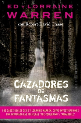 Cazadores de Fantasmas by Warren, Ed