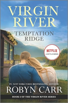 Temptation Ridge: A Virgin River Novel Paperback Mira Books