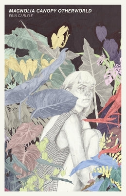 Magnolia Canopy Otherworld Paperback Driftwood Press