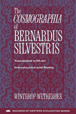 The Cosmographia of Bernardus Silvestris Paperback Columbia University Press