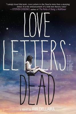 Paperback of Love Letters to the Dead by Square Fish featuring a colorful book cover with handwritten-style text and artistic illustrations.