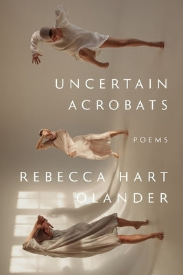Uncertain Acrobats Paperback CavanKerry Press