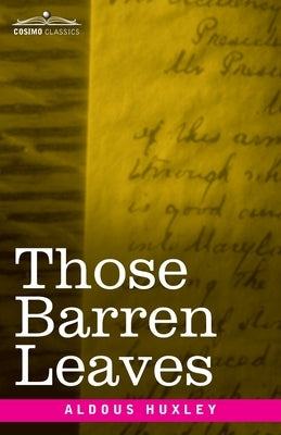 Those Barren Leaves Paperback Cosimo Classics
