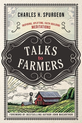 Paperback of Talks to Farmers inspiring meditations by Thomas Nelson, featuring a peaceful cover with farm and nature imagery.