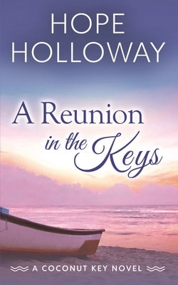 A Reunion in the Keys Paperback South Street Publishing