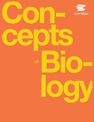 Concepts of Biology Paperback Open Stax Textbooks