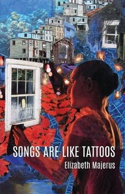 Songs Are Like Tattoos, Paperback Finishing Line Press