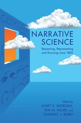 Paperback book titled "Narrative Science: Reasoning, Representing and Knowing Since 1800" published by Cambridge University Press.