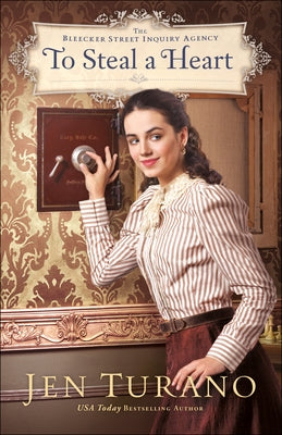 To Steal a Heart Bethany House Publishers