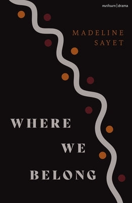 Where We Belong by Sayet, Madeline