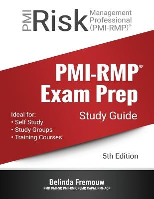 PMI-RMP Exam Prep Study Guide Paperback Goodrich Fremaux Publishing