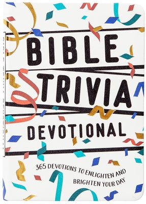 Bible Trivia Devotional: 365 Daily Devotional Imitation Leather Broadstreet Publishing