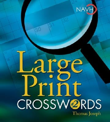 Large Print Crosswords #2 by Joseph, Thomas