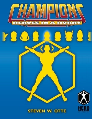 Heroes In A Hurry Paperback Hero Games