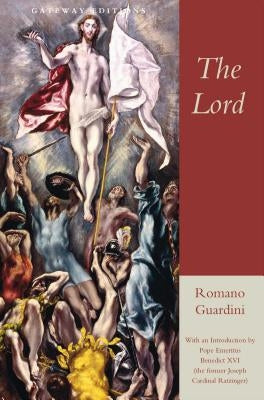 The Lord by Guardini, Romano