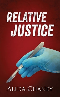 Relative Justice Paperback Outskirts Press
