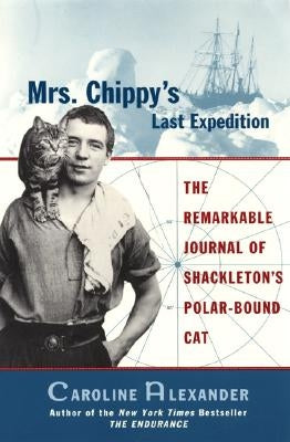 Mrs. Chippy's Last Expedition Harper Perennial