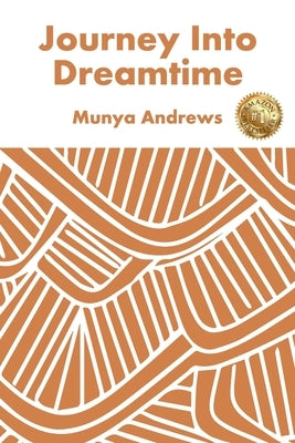 Journey Into Dreamtime Paperback Evolve Communities